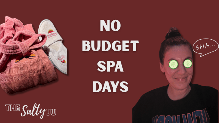 No Budget Spa Days